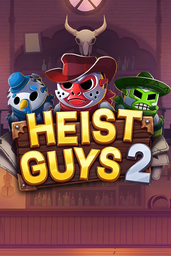 Heist Guys 2